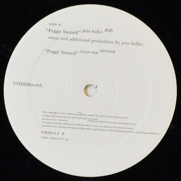Underworld - Peggy Sussed | Underworldlive.com (UWR012) - 4 Underworld - Peggy Sussed | Underworldlive.com (UWR012) - 4