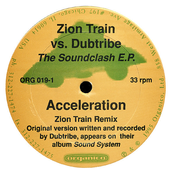 Dubtribe Sound System vs. Zion Train - The Soundclash E.P. | Organico (ORG 019-1) - 2 Dubtribe Sound System vs. Zion Train - The Soundclash E.P. | Organico (ORG 019-1) - 2