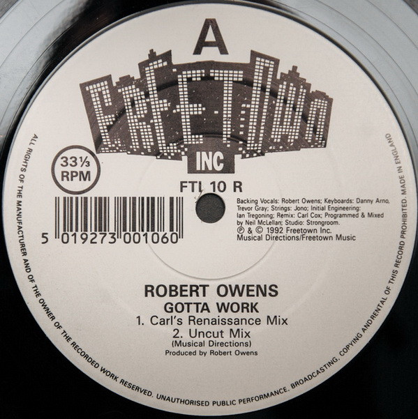 Robert Owens - Gotta Work | Freetown Inc (FTI 10 R) - 2 Robert Owens - Gotta Work | Freetown Inc (FTI 10 R) - 2