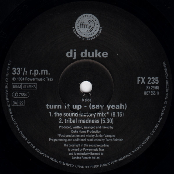 DJ Duke - Turn It Up (Say Yeah) | FFRR (FX 235) - 4 DJ Duke - Turn It Up (Say Yeah) | FFRR (FX 235) - 4