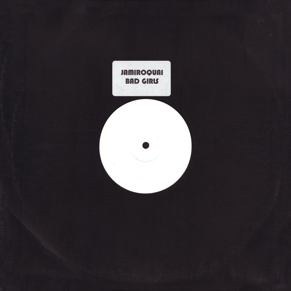 Jamiroquai - Bad Girls | Not On Label (Jamiroquai) (BG 01)