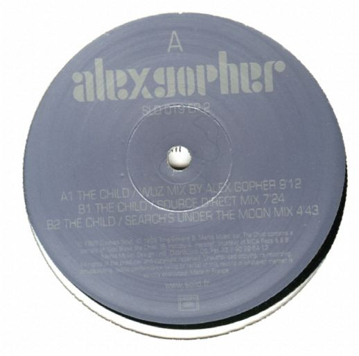 Alex Gopher - The Child Volume 2 | Disques Solid (SLD 019 EP2) - 2 Alex Gopher - The Child Volume 2 | Disques Solid (SLD 019 EP2) - 2