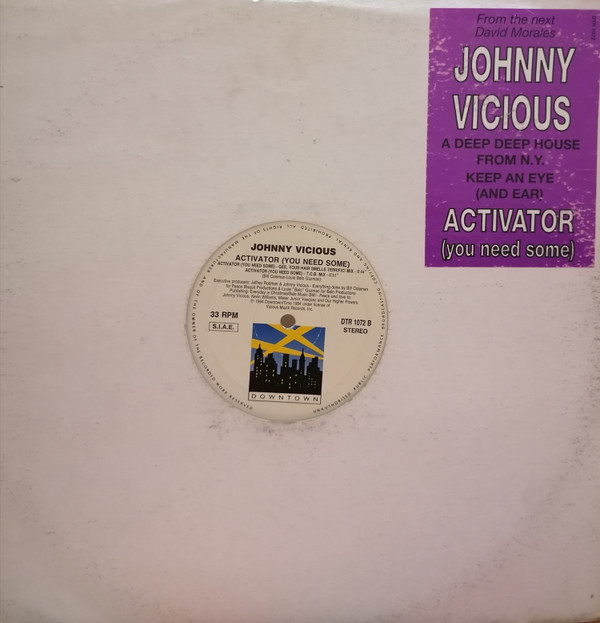 Johnny Vicious - Activator (You Need Some) | Downtown (DTR 1072) - main