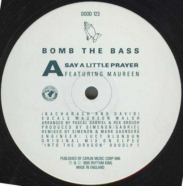 Bomb The Bass - Say A Little Prayer | Rhythm King (DOOD 123) - 3 Bomb The Bass - Say A Little Prayer | Rhythm King (DOOD 123) - 3
