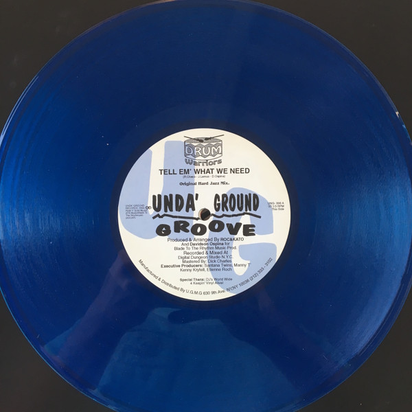 Drum Warriors - Tell Em' What We Need | Unda' Ground Groove (UNG-996) - 4
