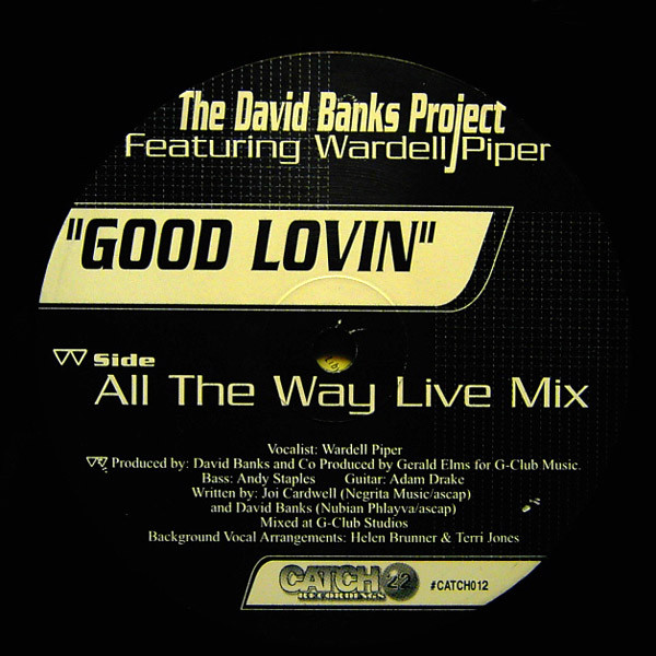 The David Banks Project  &  Wardell Piper - Good Lovin | Catch 22 Recordings (CATCH012) - 2