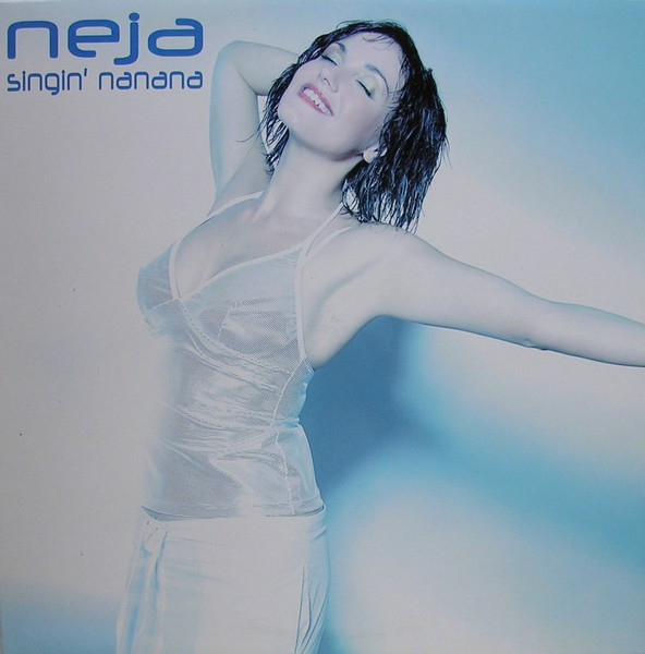 Neja - Singin' Nanana | LUP Records (LUP 046)