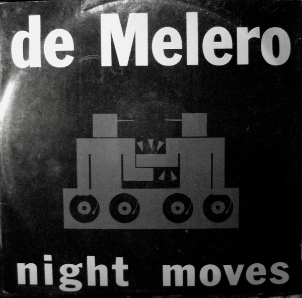 De Melero Featuring Monica Green - Night Moves | ZYX Records (ZYX 6598-12)