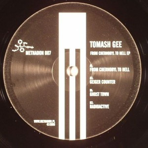 Tomash Gee - From Chernobyl To Hell EP | Methadon (Methadon 007) - main