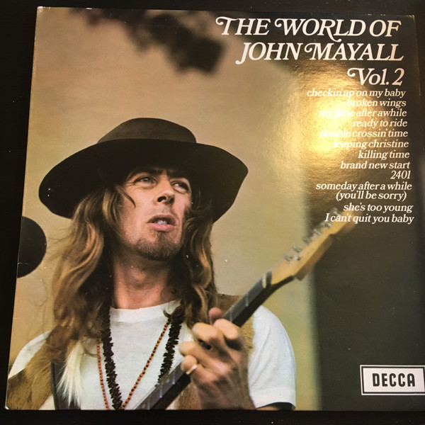 The World Of John Mayall Vol.2