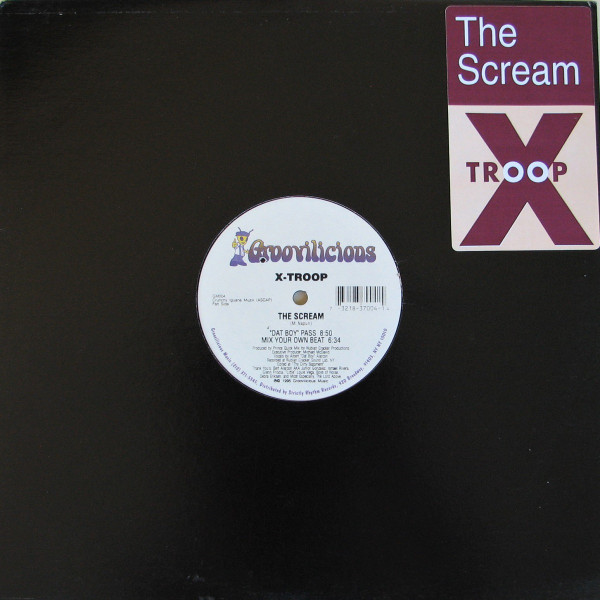 X-Troop - The Scream | Groovilicious (GM 004) - 3 X-Troop - The Scream | Groovilicious (GM 004) - 3