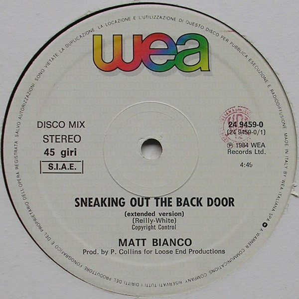 Matt Bianco - Sneaking Out The Back Door | WEA (24 9459-0) - 3