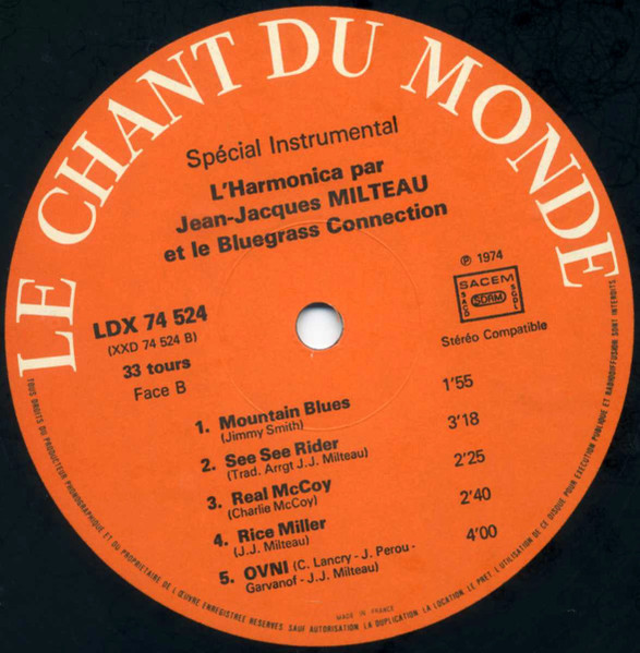 Jean-Jacques Milteau & Le Bluegrass Connection - L'Harmonica | Le Chant Du Monde (LDX 74524) - 4 Jean-Jacques Milteau & Le Bluegrass Connection - L'Harmonica | Le Chant Du Monde (LDX 74524) - 4