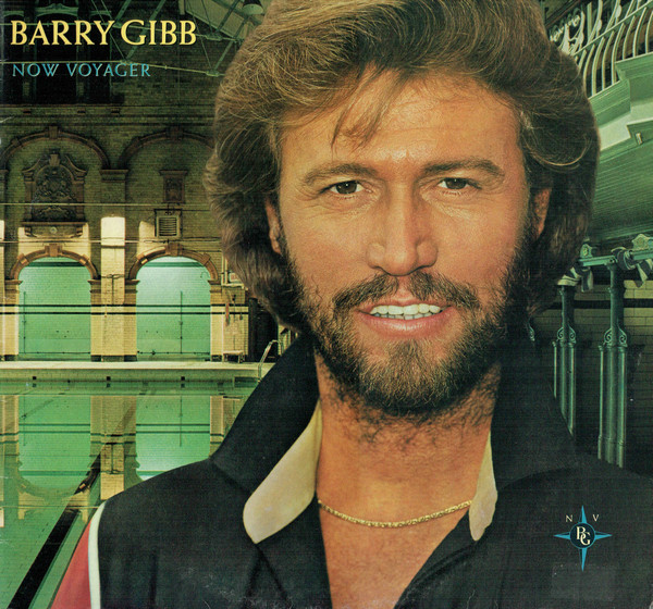 Barry Gibb - Now Voyager | Polydor (823 429-1) - main