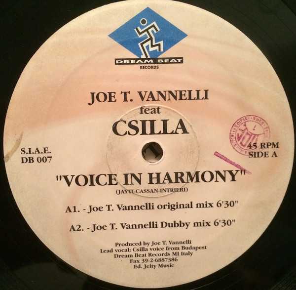 Joe T. Vannelli Featuring Csilla - Voice In Harmony | Dream Beat (DB 007) - 3 Joe T. Vannelli Featuring Csilla - Voice In Harmony | Dream Beat (DB 007) - 3