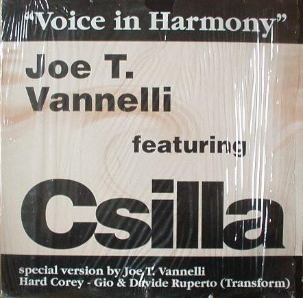 Joe T. Vannelli Featuring Csilla - Voice In Harmony | Dream Beat (DB 007) - main Joe T. Vannelli Featuring Csilla - Voice In Harmony | Dream Beat (DB 007) - main