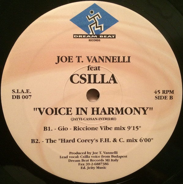 Joe T. Vannelli Featuring Csilla - Voice In Harmony | Dream Beat (DB 007) - 4 Joe T. Vannelli Featuring Csilla - Voice In Harmony | Dream Beat (DB 007) - 4