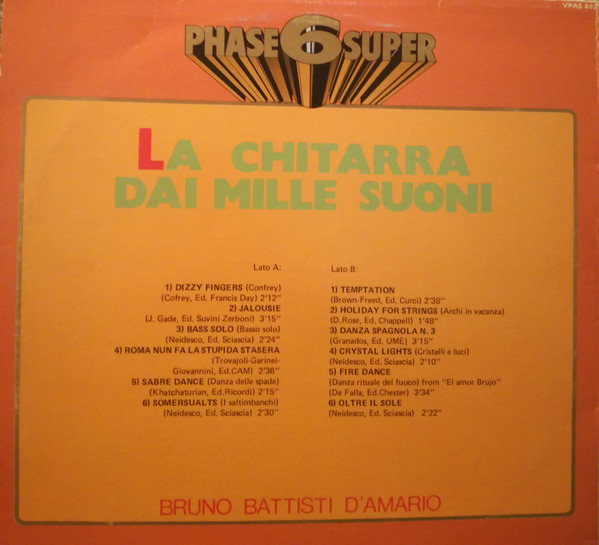 Bruno Battisti D'Amario - La Chitarra Dai Mille Suoni | Phase 6 Super (VPAS 802) - 2