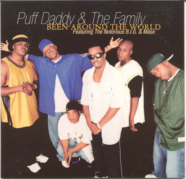 Puff Daddy & The Family - Been Around The World | Puff Daddy Records (74321 53037 1)