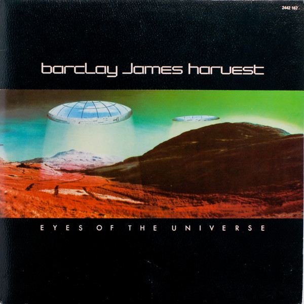 Barclay James Harvest - Eyes Of The Universe | Polydor (2442 167) - main Barclay James Harvest - Eyes Of The Universe | Polydor (2442 167) - main