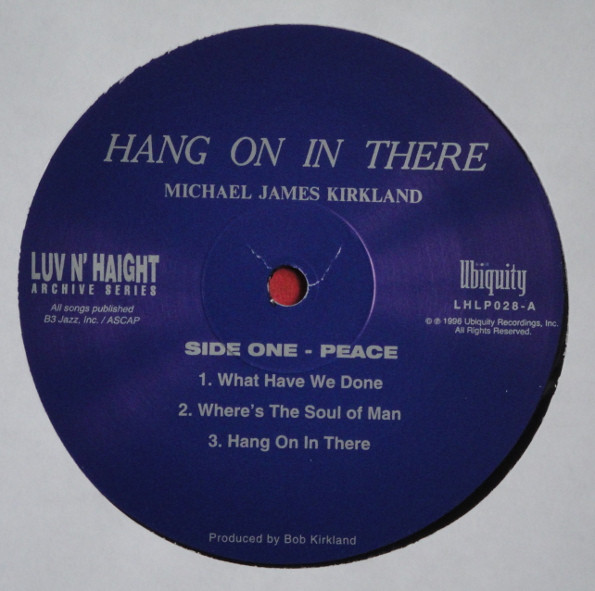 Mike James Kirkland - Hang On In There | Luv N' Haight (LHLP028) - 3