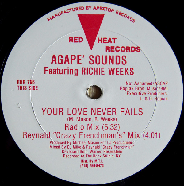 Agape' Sounds Featuring Richie Weeks - Your Love Never Fails | Red Heat Records (RHR 796) - main Agape' Sounds Featuring Richie Weeks - Your Love Never Fails | Red Heat Records (RHR 796) - main