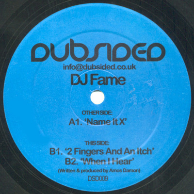 DJ Fame - Name It X | Dubsided (DSD009) - 2