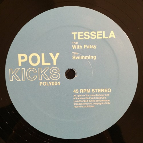 Tessela - With Patsy / Swimming | Poly Kicks (POLY 004) - main