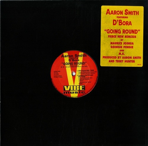 Aaron Smith Featuring D'Bora - Going Round | Vibe Music (VIB 012)