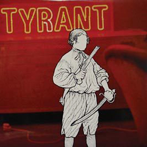 Tyrant - Tyrant | Distinct'ive Breaks (DISNLP61)