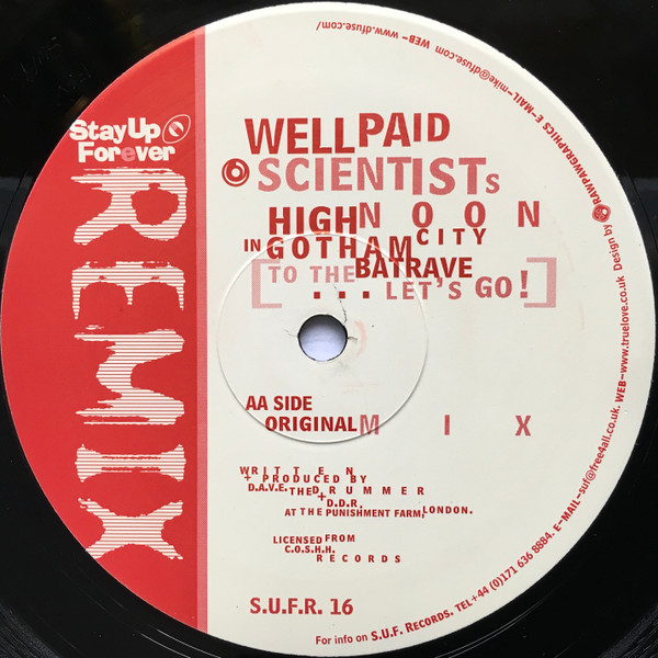 Well Paid Scientists - High Noon In Gotham City (To The Batrave... Let's Go!) | Stay Up Forever Remix (S.U.F.R. 16) - 4 Well Paid Scientists - High Noon In Gotham City (To The Batrave... Let's Go!) | Stay Up Forever Remix (S.U.F.R. 16) - 4
