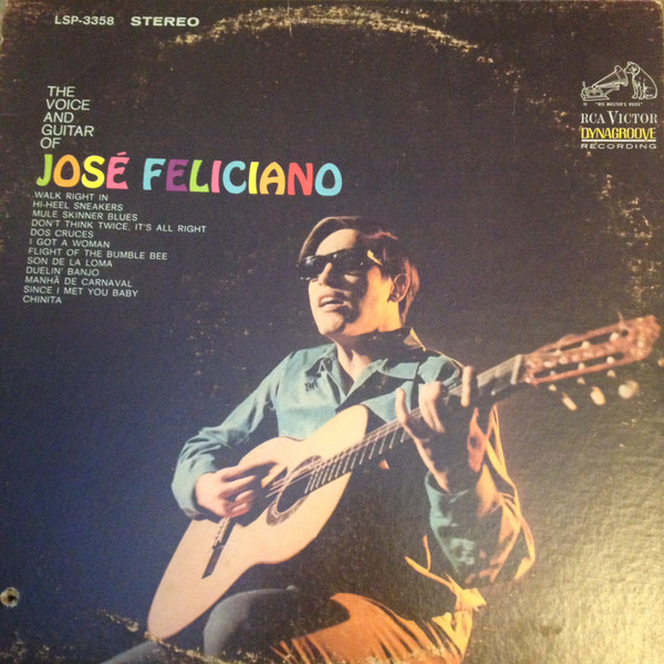 José Feliciano - The Voice And Guitar Of José Feliciano | RCA Victor (LSP-3358) - main José Feliciano - The Voice And Guitar Of José Feliciano | RCA Victor (LSP-3358) - main
