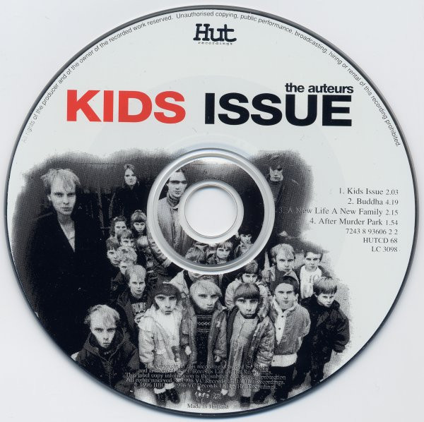 The Auteurs - Kids Issue | Hut Recordings (HUTCD 68) - 3
