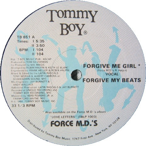 Force M.D.'s - Forgive Me Girl | Tommy Boy (TB 851)