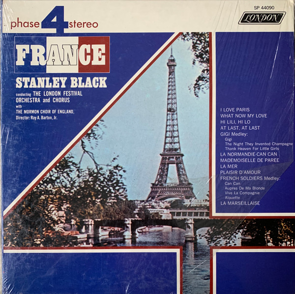 Stanley Black Conducting The London Festival Orchestra And Chorus With The Mormon Choir Of England - France | London Records (SP.44090) Stanley Black Conducting The London Festival Orchestra And Chorus With The Mormon Choir Of England - France | London Records (SP.44090)