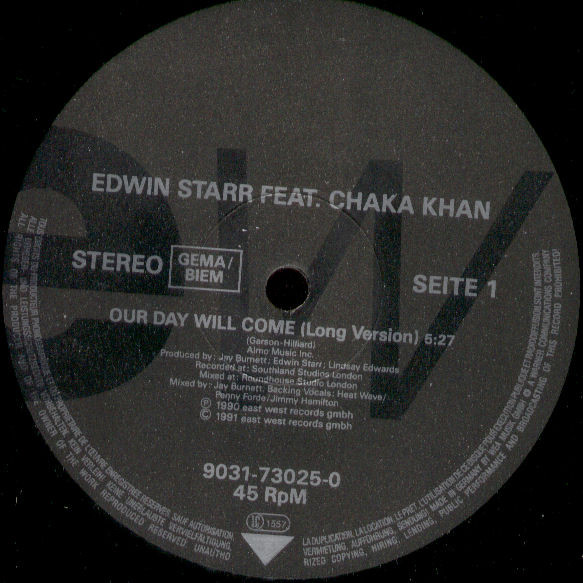 Edwin Starr Featuring Chaka Khan - Our Day Will Come | EastWest (9031-73025-0) - 4