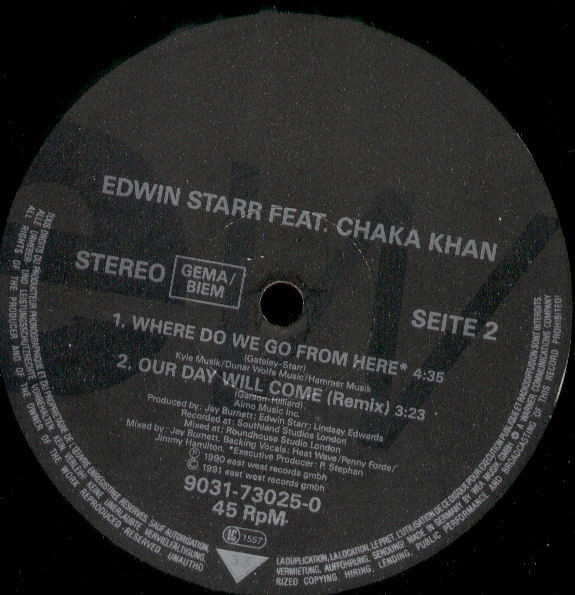 Edwin Starr Featuring Chaka Khan - Our Day Will Come | EastWest (9031-73025-0) - 3
