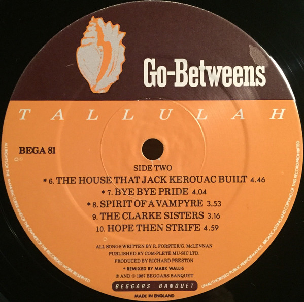 The Go-Betweens - Tallulah | Beggars Banquet (BEGA 81) - 4