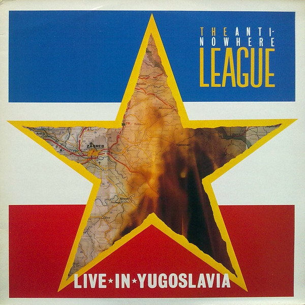 Anti-Nowhere League - Live In Yugoslavia | I.D. Records (NOSE 3) - main Anti-Nowhere League - Live In Yugoslavia | I.D. Records (NOSE 3) - main