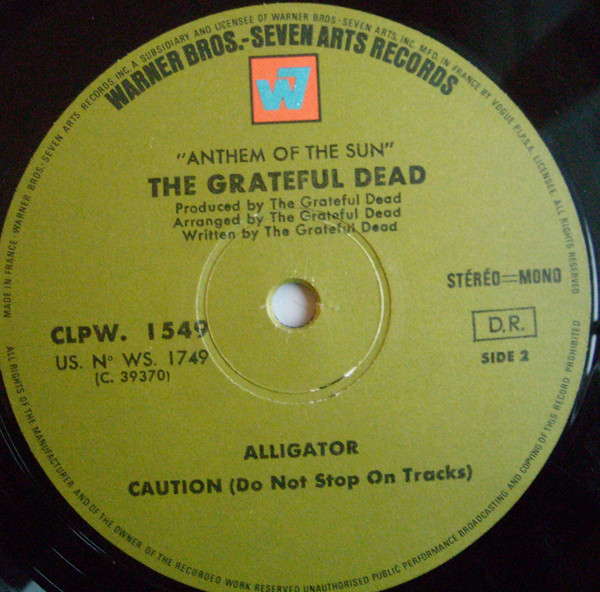 The Grateful Dead - Anthem Of The Sun | Warner Bros. - Seven Arts Records (CLPW. 1549) - 4
