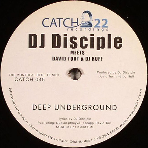 DJ Disciple Meets David Tort & DJ Ruff - Deep Underground / Crossroads | Catch 22 Recordings (CATCH 045) - main