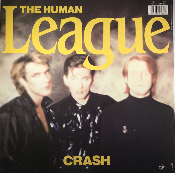The Human League - Crash | Virgin (123 911) - 2