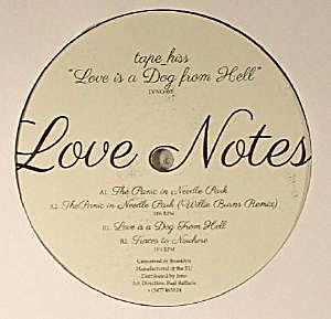 tape_hiss - Love Is A Dog From Hell | Love Notes (LVNO-05)