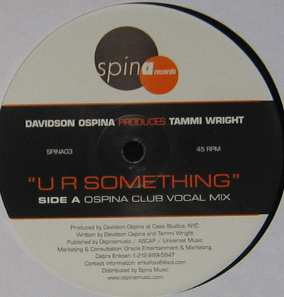 Davidson Ospina Produces Tammi Wright - U R Something | Spina Records (SPINA03) - main Davidson Ospina Produces Tammi Wright - U R Something | Spina Records (SPINA03) - main