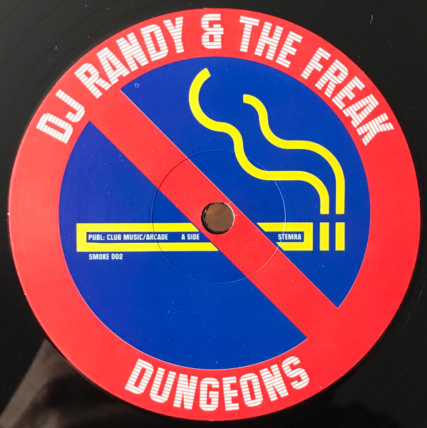 DJ Randy & The Freak - Dungeons / Electra | Smoke Free DJ-Tools (SMOKE 002) - main DJ Randy & The Freak - Dungeons / Electra | Smoke Free DJ-Tools (SMOKE 002) - main