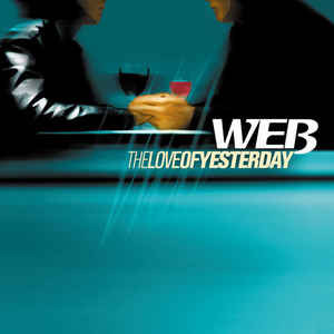 Web - The Love Of Yesterday | No Colors (NC 22567-0141/0) - main