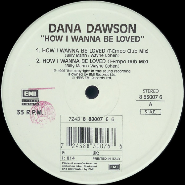 Dana Dawson - How I Wanna Be Loved | EMI United Kingdom (8 83007 6) - main