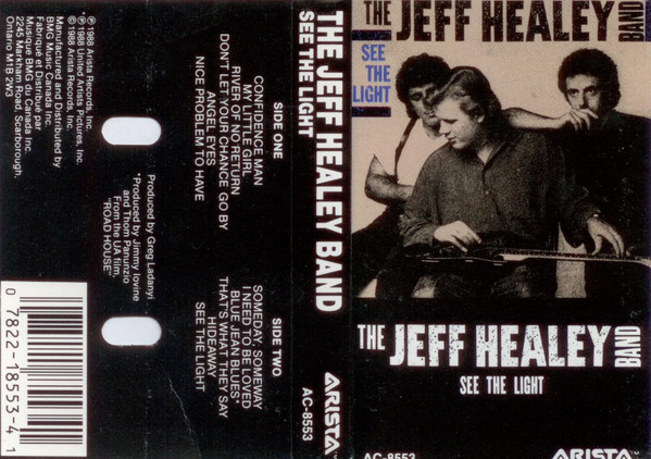 The Jeff Healey Band - See The Light | Arista (AC 8553) - 2