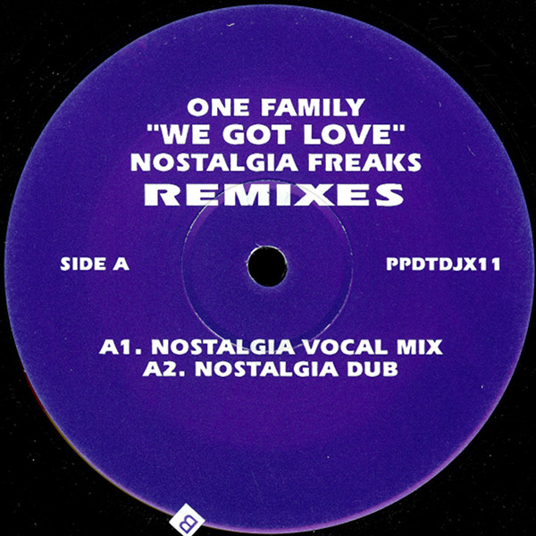 One Family - We Got Love (Remixes) | Public Demand (PPDTDJX11) - main One Family - We Got Love (Remixes) | Public Demand (PPDTDJX11) - main