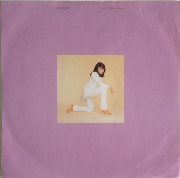 Lorraine Cato - I Was Made To Love You | MCA Records (WMCXX 40055) - main Lorraine Cato - I Was Made To Love You | MCA Records (WMCXX 40055) - main